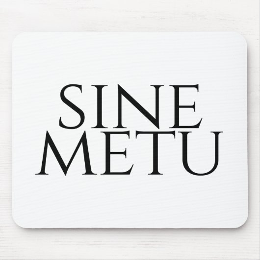 Tapis De Souris Sine Metu - Sans Peur (Devant)