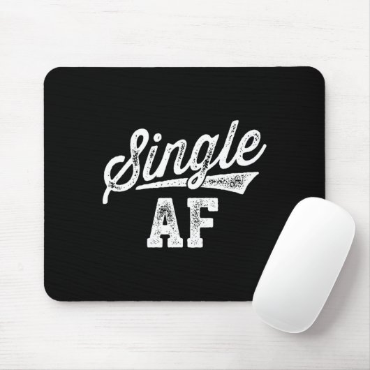 Tapis De Souris Single Af Funny Singles Awareness Day Anti-valenti (Avec souris)