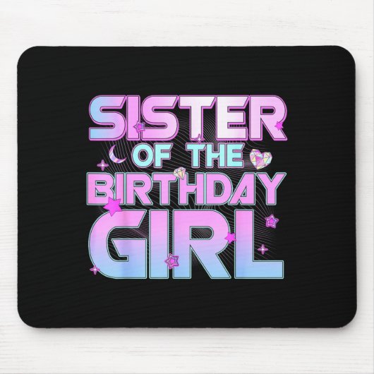 Tapis De Souris Sister Of The Birthday Girl Kp Family Matching Par (Devant)