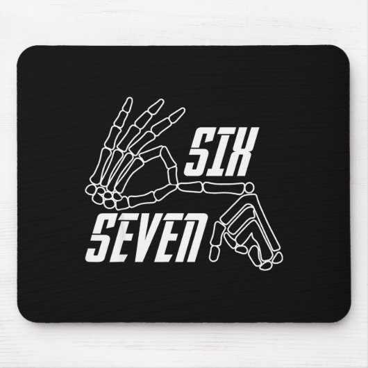 Tapis De Souris Six Seven 6 7 Meme Funny Skeleton Hands Sign Hallo (Devant)