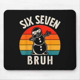 Tapis De Souris Six Seven Bruh Bonhomme de neige 67 Meme Six Seven