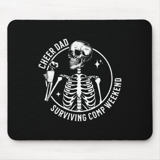 Tapis De Souris Skeleton Café Cheer Papa Survive Comp Weekend F (Devant)