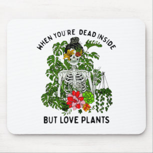 Tapis De Souris Skeleton Girl When you're Dead Inside but Love Pla