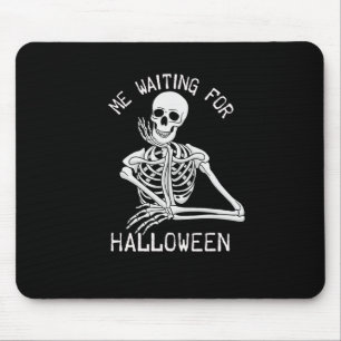 Tapis De Souris Skeleton Me En Attendant Halloween