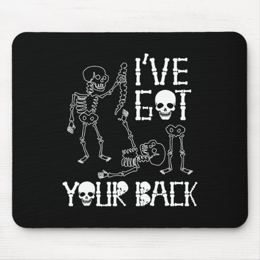 Tapis De Souris Skeletons Halloween J'Ai Votre Costume Ck Hommes Q (Devant)