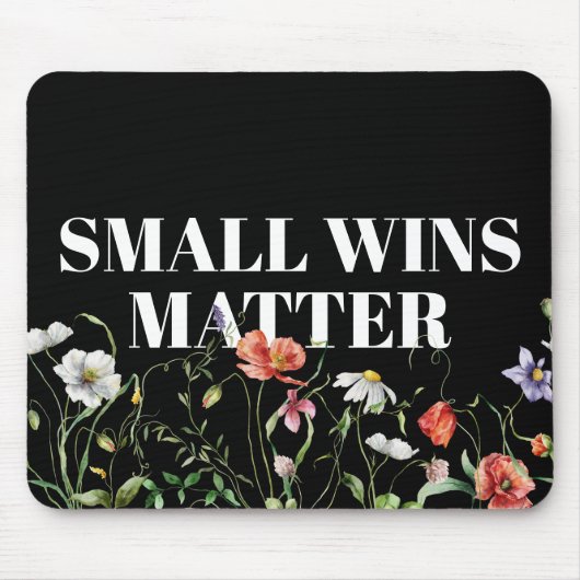 Tapis De Souris Small Wins Matter Quote With Wildflowers (Devant)