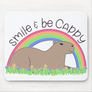 Tapis De Souris Smile and Be Cappy mignon et heureux capybara