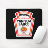 Tapis De Souris Smooth Yum Yum Sauce Condiment Costume Matching (Avec souris)