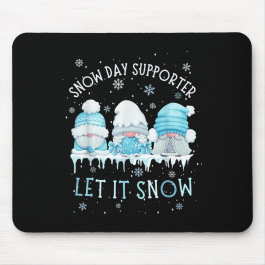 Tapis De Souris Snow Day Suprter Let It Snow Cute Blue Gnome Xmas (Devant)
