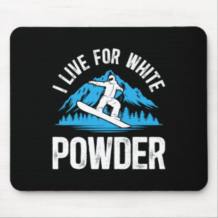 Tapis De Souris Snowboard Je Vis Pour White Powder Snowboarder S