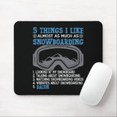 Tapis De Souris Snowboard Snowboard Bacon 5 choses que j'aime Almo (Avec souris)
