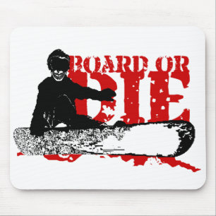 Tapis De Souris snowboardBOARD ou die