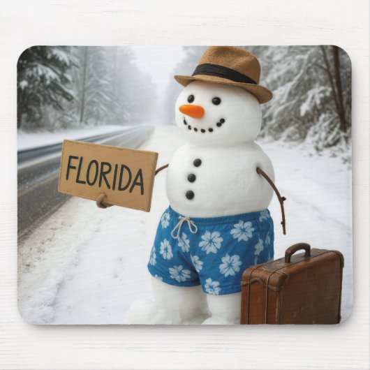 Tapis De Souris Snowman Hitchhiking to Florida (Devant)