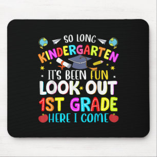 Tapis De Souris So Long Kindergarten Graduate 1ère année ici I Com