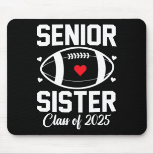 Tapis De Souris Sœur aînée 2025 Football Sœur Cl de 2025 Diplômée