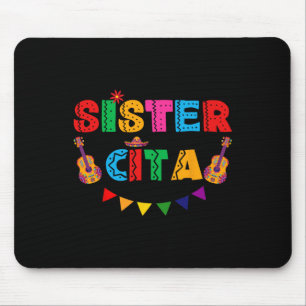 Tapis De Souris Soeur Cita Cinco De Mayo Fête Mexicaine