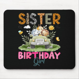 Tapis De Souris Sœur de la fille d'anniversaire Safari Animaux de