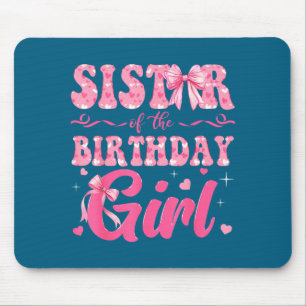 Tapis De Souris Sœur de la fille qui fête son anniversaire famille