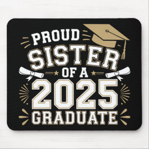 Tapis De Souris Sœur fière d'une famille de diplômé de la promotio