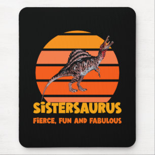 Tapis De Souris Sœurs drôles dinosaure Sœur humour Design