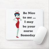 Tapis De Souris Sois gentil avec moi (Avec souris)