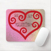 Tapis De Souris Sois mon coeur de Saint-Valentin (Avec souris)