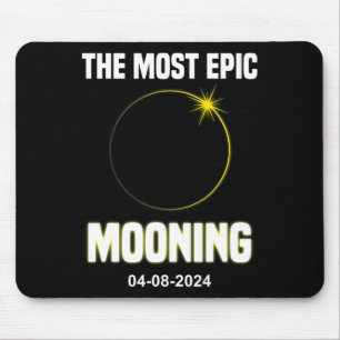 Tapis De Souris Solaire Eclipse Mooning Funny 04.08.2024 Eclipse