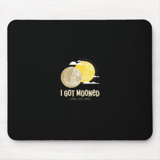 Tapis De Souris Solar Eclipse 2024 J'Ai Reçu Mooned Total Eclipse  (Devant)