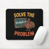 Tapis De Souris Solve The Problem 67 Meme Turkey Math Teacher Than (Avec souris)