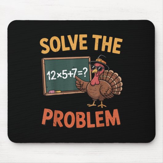 Tapis De Souris Solve The Problem 67 Meme Turkey Math Teacher Than (Devant)