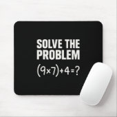Tapis De Souris Solve The Problem Funny Math 67 Meme Teacher Stude (Avec souris)