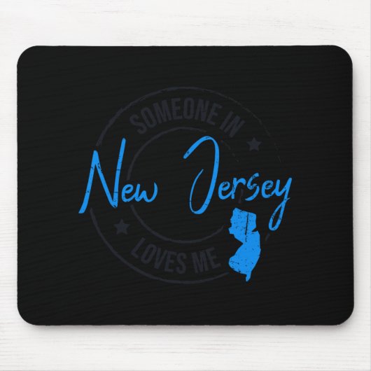 Tapis De Souris Someone In New Jersey Loves Me New Jersey (Devant)