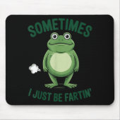 Tapis De Souris Sometimes I Just Be Farting Frog Christmas Funny F (Devant)