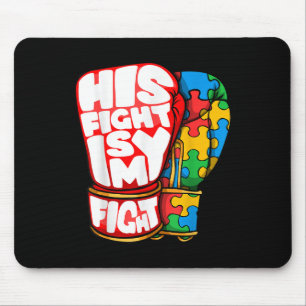 Tapis De Souris Son Combat Est Ma Chemise Fight Sensibilisation su