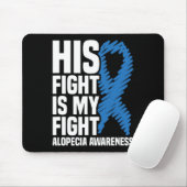 Tapis De Souris Son combat est mon combat Blue Ribbon Alopecia (Avec souris)