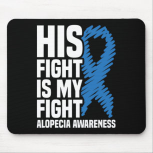 Tapis De Souris Son combat est mon combat Blue Ribbon Alopecia