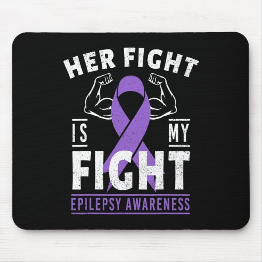 Tapis De Souris Son combat est Mon combat Epilepsie Conscience Moi (Devant)
