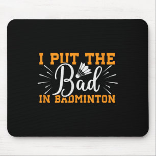 Tapis De Souris Son Dans Mon Volant de badminton Adn Racket Badmin