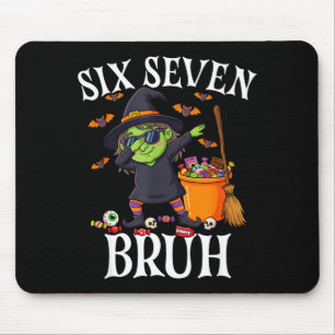 Tapis De Souris Sorcière qui fait le dab six sept bruh 6 7 hallowe