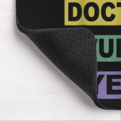 Tapis De Souris Sorry Can't Doctoral Student Bye Phd Graduation St (Coin)