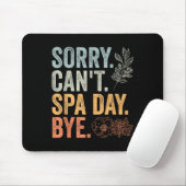 Tapis De Souris Sorry Can't Retro Spa Day Appreciation For A Girls (Avec souris)
