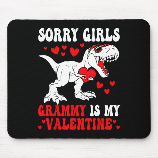 Tapis De Souris Sorry Girls Grammy Is My Valentine Dinosaur Holdin (Devant)