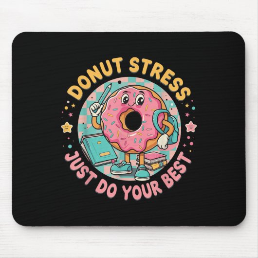 Tapis De Souris Souffle Stress Faites simplement votre meilleur Mo (Devant)
