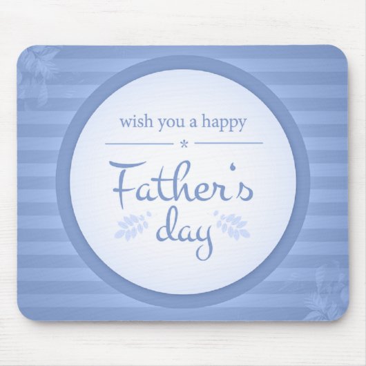 Tapis De Souris Souhaitez-vous fête des pères heureuse texte bleu (Devant)