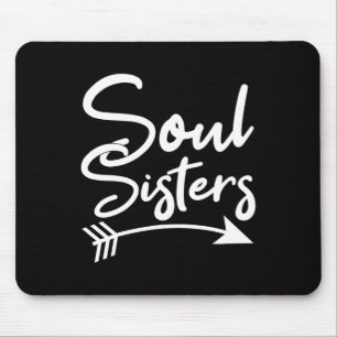 Tapis De Souris Soul Soeurs Meilleur Ami Amitié Discours Bff