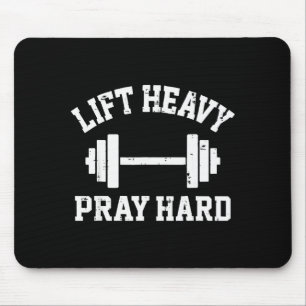 Tapis De Souris Soulevez lourd Priez fort Workout chrétien Gym Hom