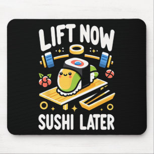 Tapis De Souris Soumettre maintenant Sushi plus tard entraînement