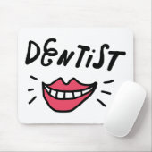 Tapis De Souris Sourire de dentiste (Avec souris)