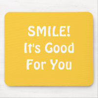 SOURIRE ! Il est bon pour vous. Jaune