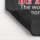 Tapis De Souris Soyez alerte (Coin)